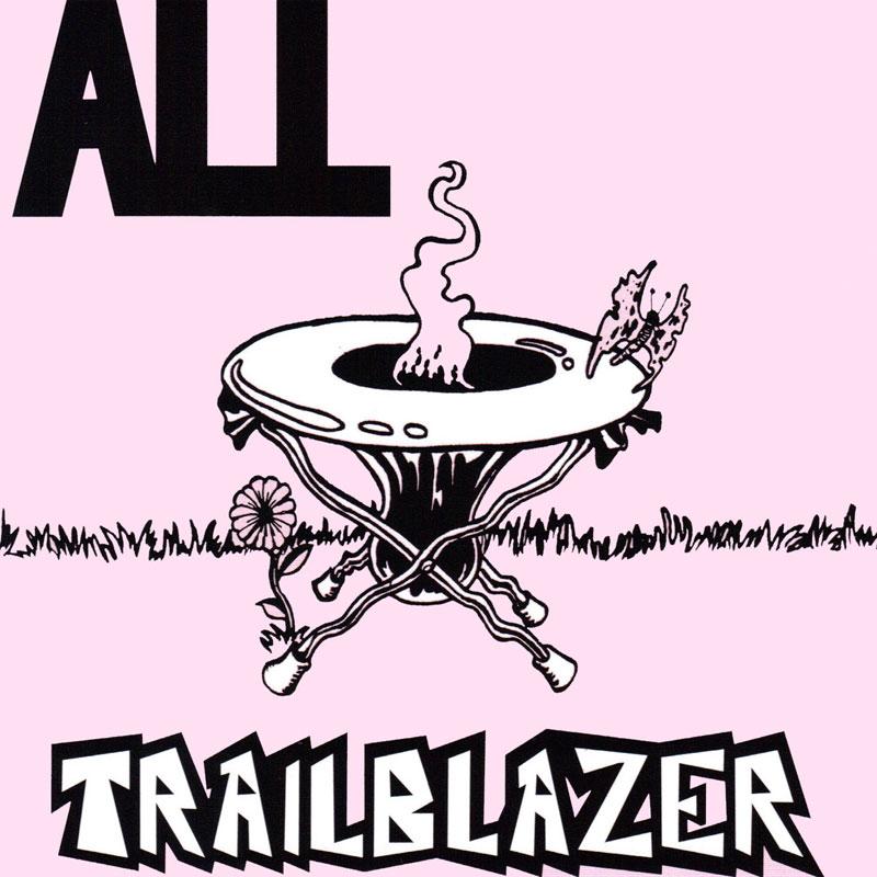 ALL - Trailblazer - CD