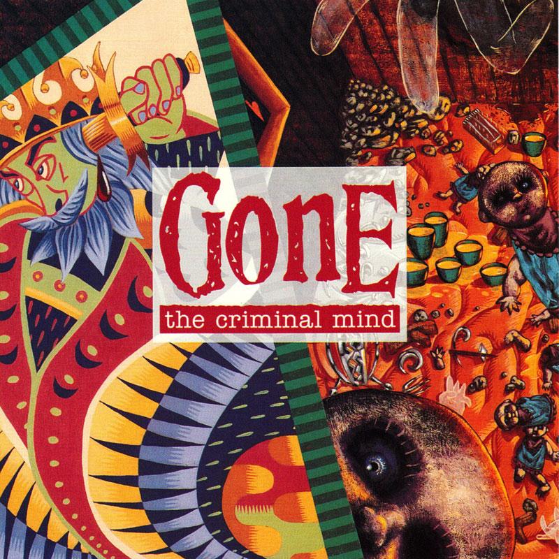 Gone - The Criminal Mind - CD