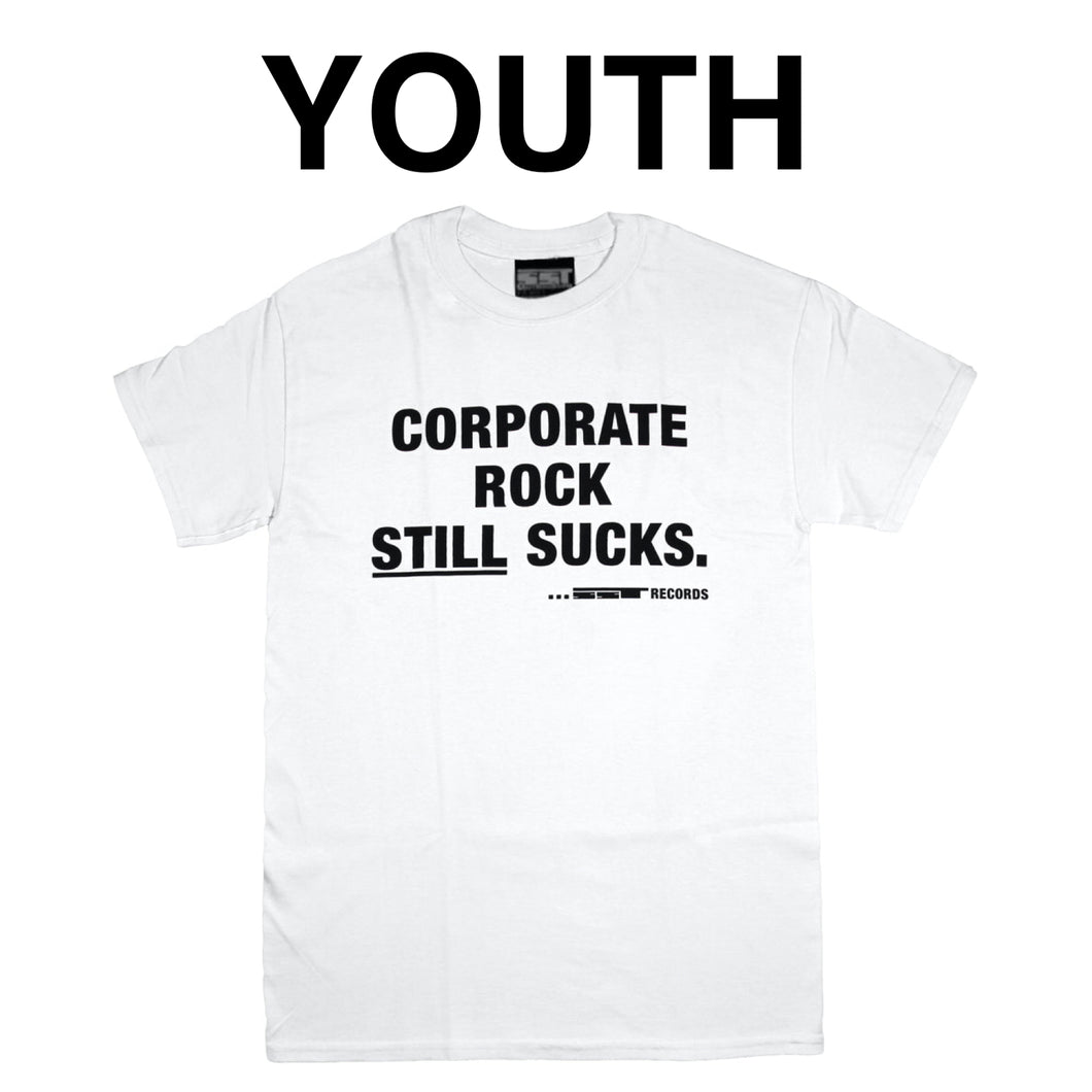 SST Records - Corporate Rock Still Sucks Youth T-Shirt