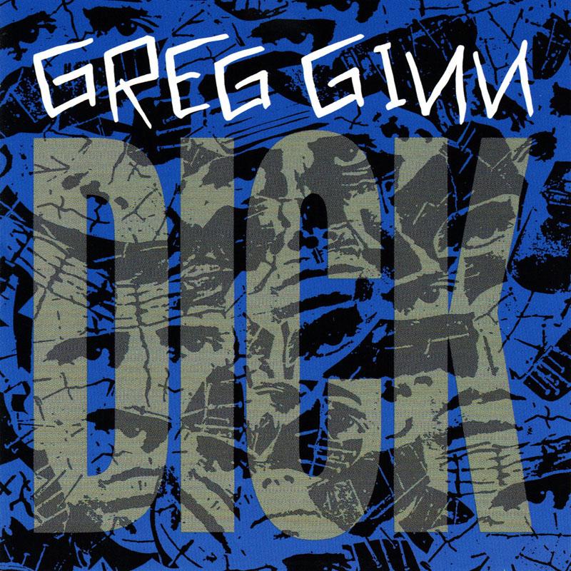 Greg Ginn - Dick - CD