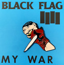 Load image into Gallery viewer, Black Flag - MY WAR Enamel Pin
