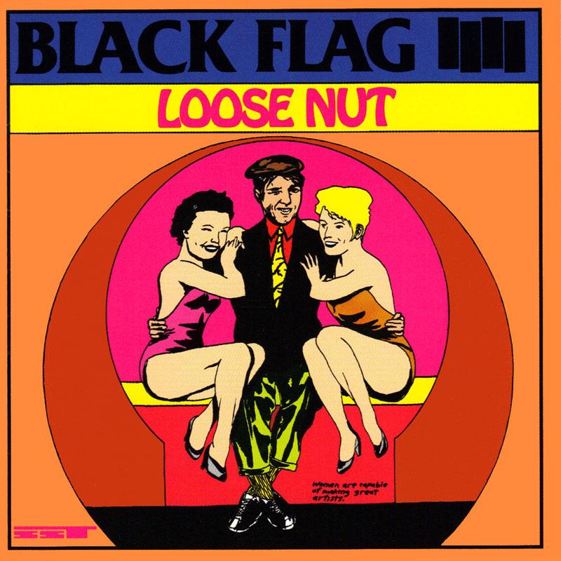 Black Flag - Loose Nut - CD