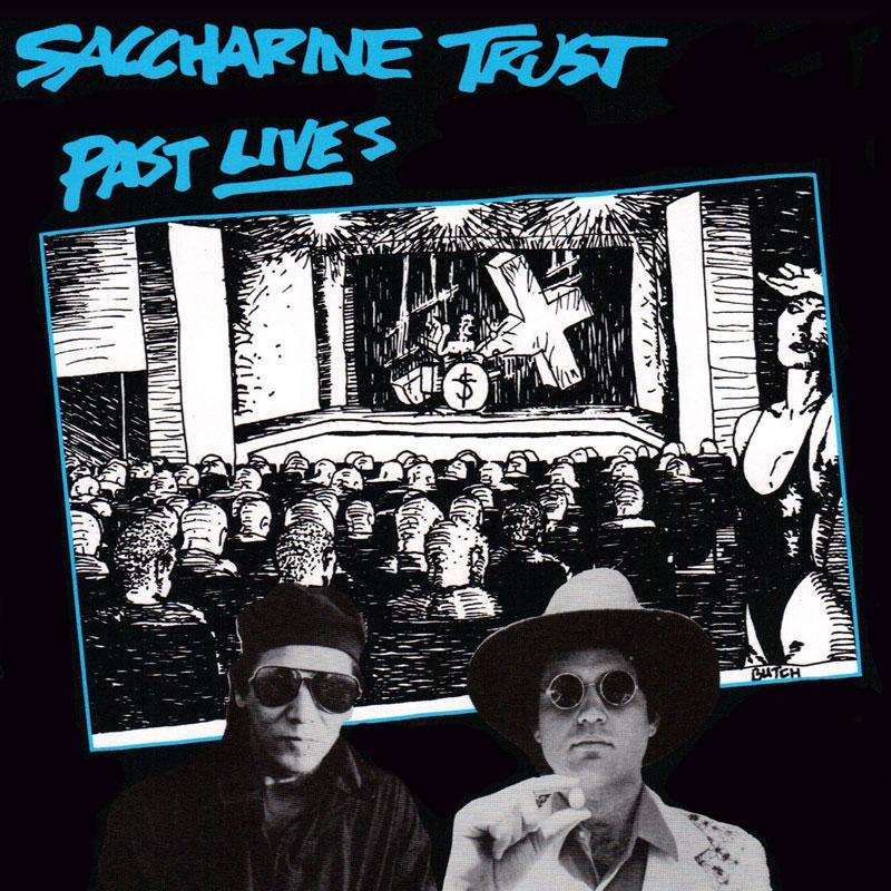 Saccharine Trust - Past Lives - CD