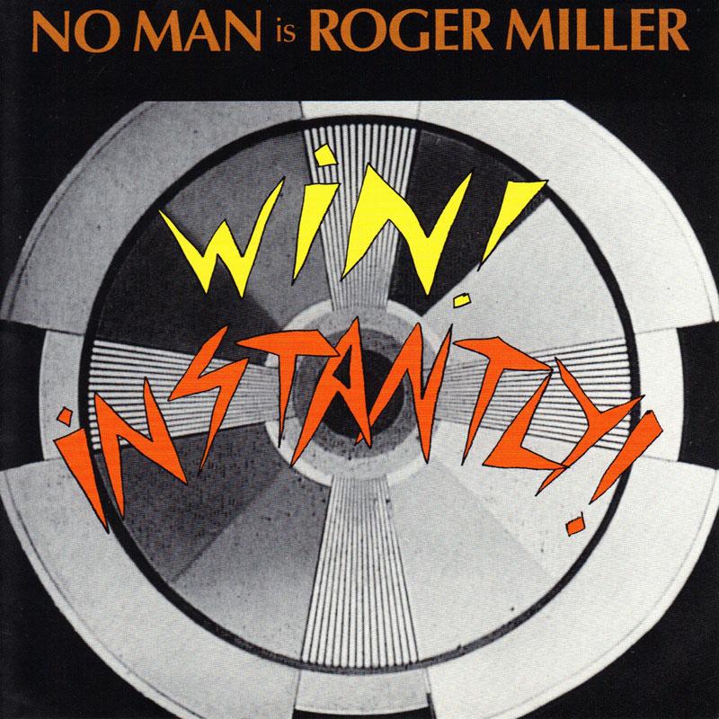 Roger Miller - Win! Instantly! - CD