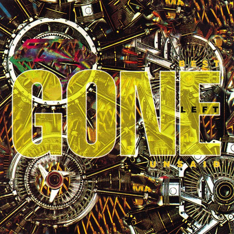 Gone - Best Left Unsaid - CD