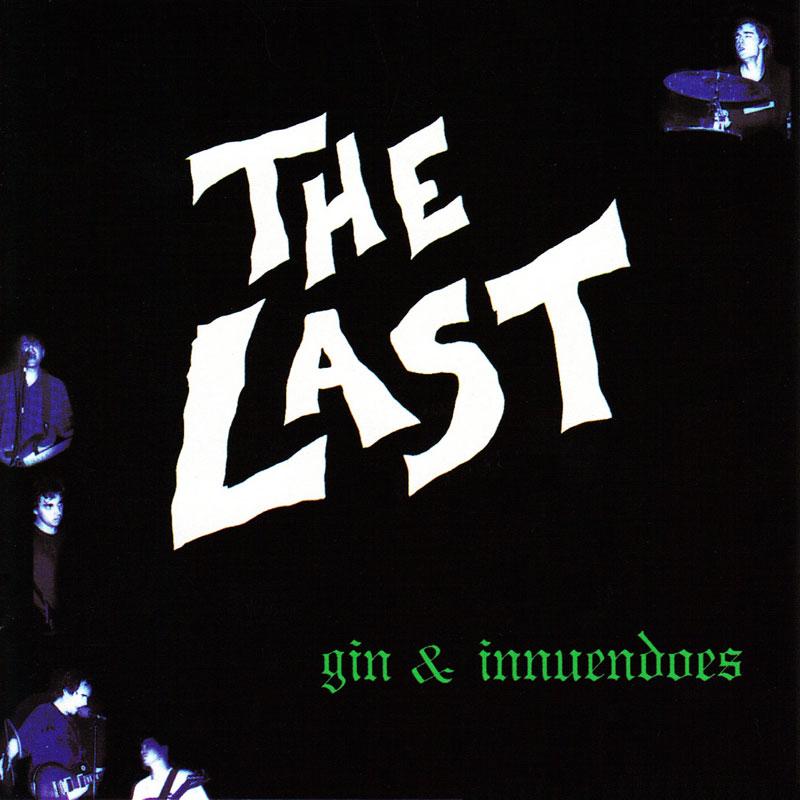 The Last - Gin and Innuendoes - CD