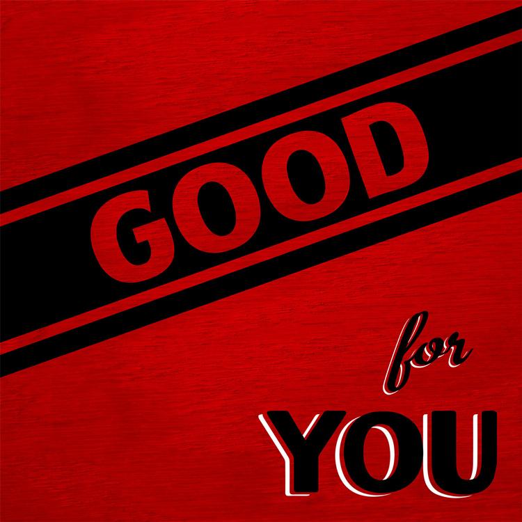 Good For You - Life Is Too Short To Not Hold A Grudge - 12