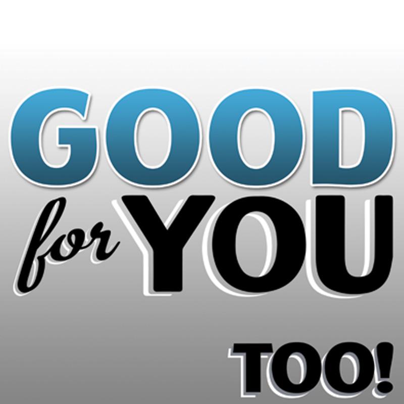 Good For You - Too! - 12