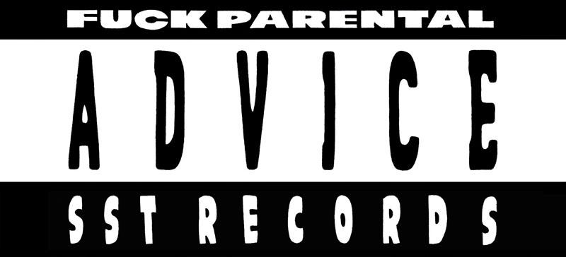 SST Records - Fuck Parental Advice Sticker